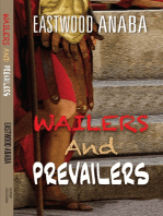 Wailers And Prevailers