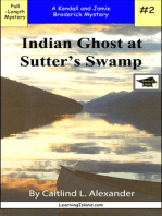 Indian Ghost at Sutters Swamp: A Full Length Brodericks Mystery, Educational Version