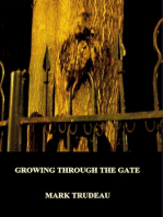 Growing Through the Gate-Second E-Book Edition