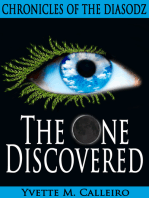 The One Discovered (Chronicles of the Diasodz, Book 1)
