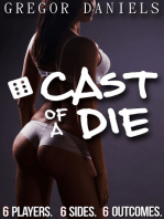 Cast of a Die