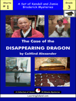 The Case of the Disappearing Dragon: A Set of Seven 15-Minute Mysteries, Educational Version