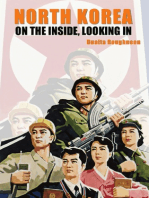 North Korea: On the Inside, Looking In