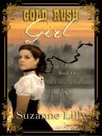 Gold Rush Girl Book One of The California Argonauts