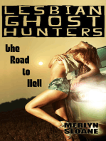 The Road to Hell (Lesbian Ghost Hunters, #6)