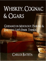 Whiskey, Cognac & Cigars