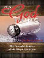 It's a God Thing (The Powerful Results of Ministry Evangelism)