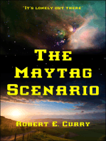 The Maytag Scenario