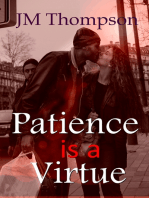 Patience Is a Virtue