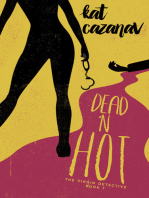 Dead N' Hot: The Virgin Detective - book 1