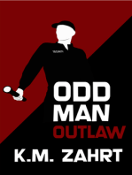 Odd Man Outlaw