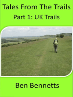 Tales from the Trails, Part 1 UK Trails