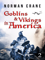 Goblins & Vikings in America
