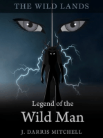 The Wild Lands: Legend of the Wild Man