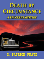 Death by Circumstance (A Trucker's Mystery)
