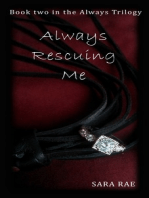Always Rescuing Me (Always #2)
