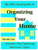 The Pint-Sized Guide to Organizing Your Home