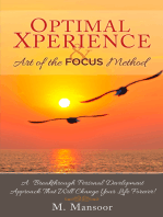 Optimal Xperience & Art of the FOCUS Method