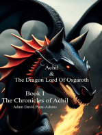 Achil & The Dragon Lord Of Osgaroth