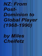 NZ: From Post-Dominion to Global Player (1968-1990)
