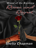 Roses and Regret: Blood of the Rainbow II