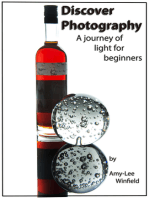 Discover Photography- A Journey Of Light For Beginners