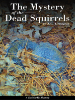The Mystery of the Dead Squirrels