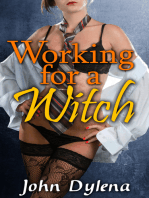 Working for a Witch