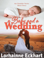 A Baby and a Wedding