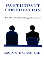 Participant Observation: Harry Stack Sullivan's Psychotherapy Methods in Action