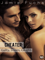 Cheater: Guilty, Stolen, Caught. (3 Stories About A Naughty Wife!)