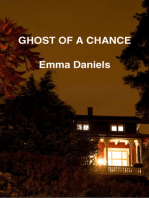 Ghost Of A Chance