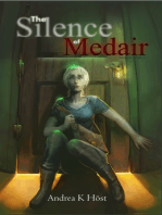 The Silence of Medair (Medair Part 1)