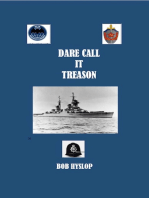 Dare Call It Treason