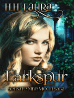 Larkspur (Sensate Nine Moon Saga - Book 1)