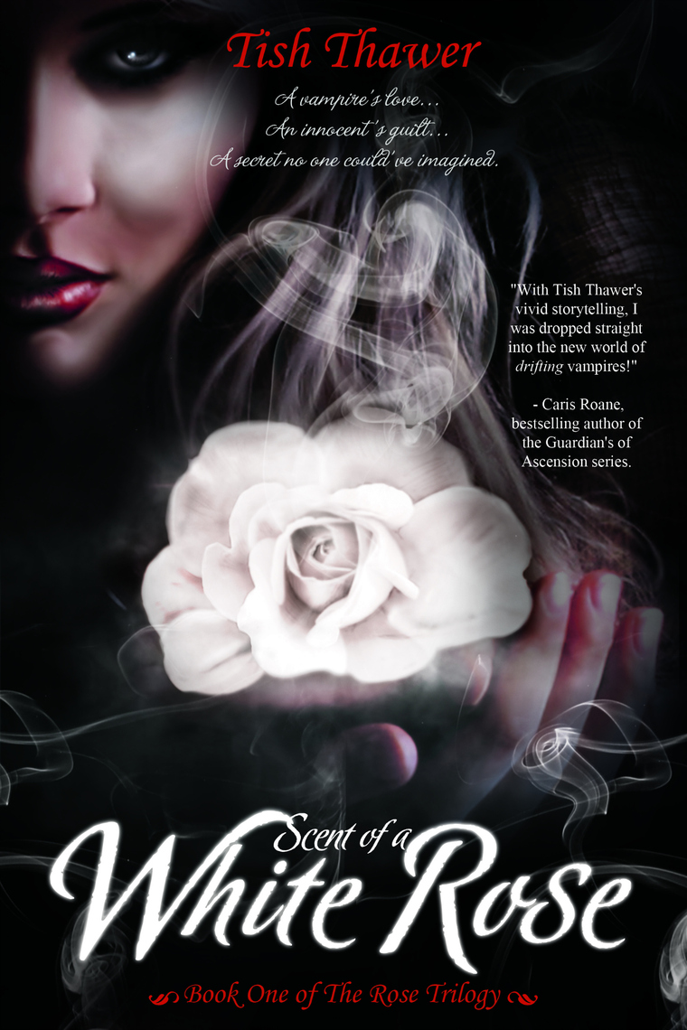 Read Scent of a White Rose Online by Tish Thawer Books