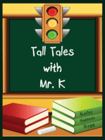 Tall Tales with Mr. K