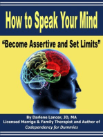 How to Speak Your Mind
