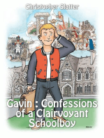 Gavin: Confessions of a Clairvoyant Schoolboy