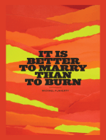 It Is Better To Marry Than To Burn