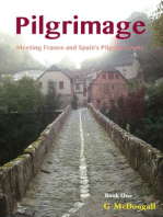 Pilgrimage: Meeting France and Spain's Pilgrim Towns
