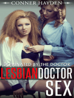 Lesbian Doctor Sex: Dominated By The Doctor