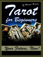 Tarot for Beginners: Your Future, Now!