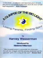 A Glimpse of the Big Light: Losing Parents, Finding Spirit