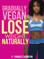 Gradually Vegan Lose Weight Naturally