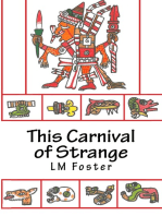 This Carnival of Strange