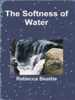The Softness of Water
