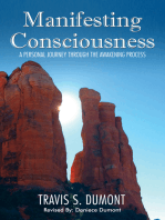 Manifesting Consciousness