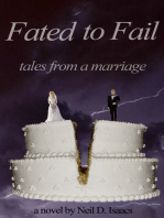 Fated to Fail: Tales from a Marriage