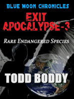 Exit Apocalypse-3 Rare Endangered Species